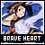 Insert Song: Brave Heart